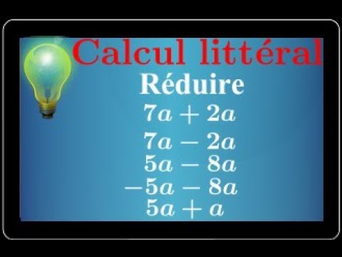 Réduire une expression littérale • cycle 4 • cinquième quatrième troisième