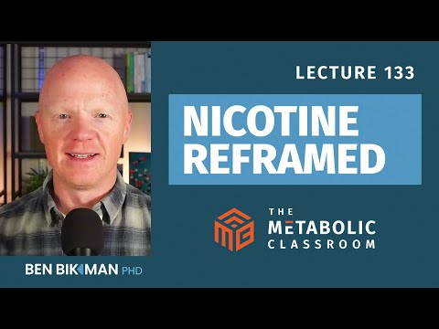 133: Separating Nicotine from Smoking - Myths, Metabolism, and Medicine with Dr. Ben Bikman