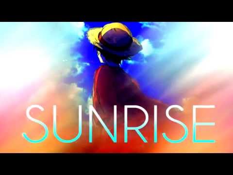 One Piece AMV - SUNRISE [HD] @OurLastNightBand