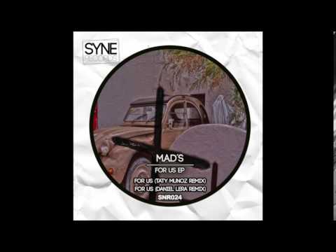 M.A.D S - For Us (Original Mix) "For Us EP" [SNR024] [Syne]
