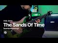 ToneHub: Andy James 'The Sands of Time' Playthrough