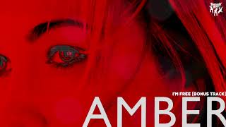 Amber - I&#39;m Free (Bonus Track)