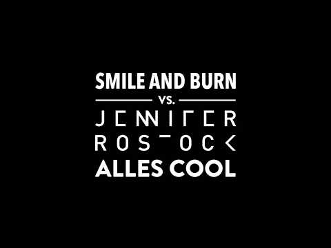 Smile and Burn - Alles cool (Jennifer Rostock Cover)