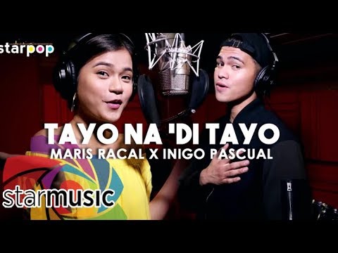 Maris Racal x Inigo Pascual - Tayo Na ‘Di Tayo (In Studio)