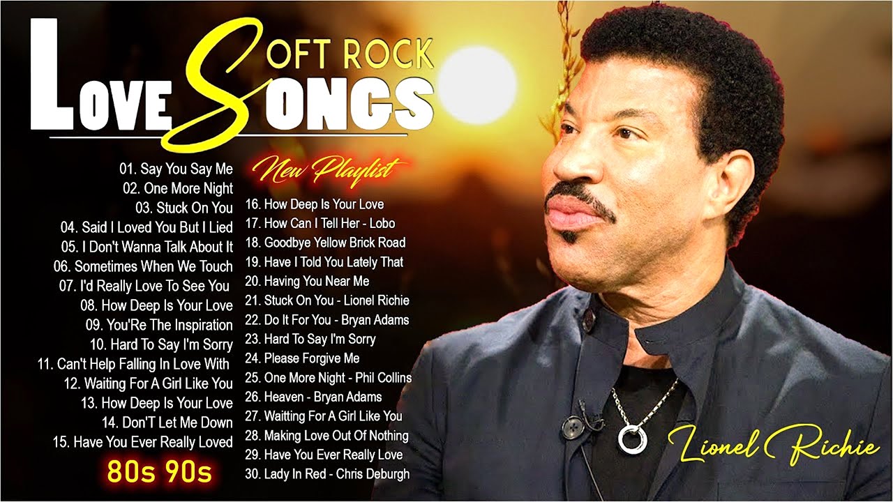 Soft Rock Songs 70's 80's 90's Playlist  🪕 Lioenl Richie, Elton John, Eagles, Foreigner, Lobo, Sting