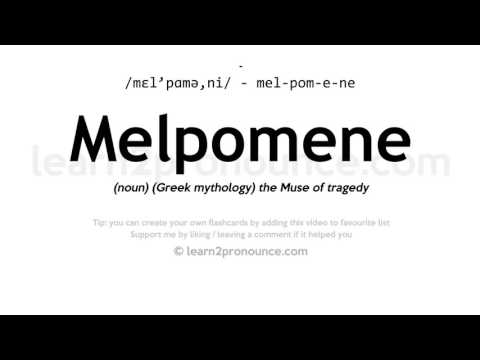 Pronunciation of Melpomene | Definition of Melpomene