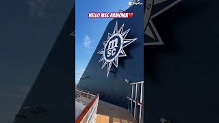 Hello MSC Armonia 🚢❤️ #msc #travel #venice #italy #msccruises #armonia #fyp #foryou #youtubeshorts