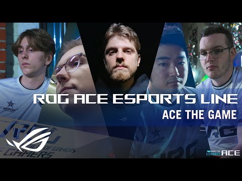 Ace the Game | ROG Ace Esports Gear | ROG