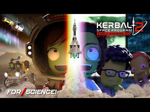 Kerbal Space Program 2 – For Science! Gameplay Trailer