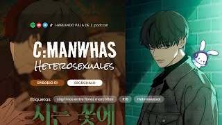 DESCUBRIÓ A SU MARIDO DOS VECES 😱 | LÁGRIMAS ENTRE FLORES MARCHITAS 🥀| RESÚMEN CAP 1-4 | C: MH | EP1