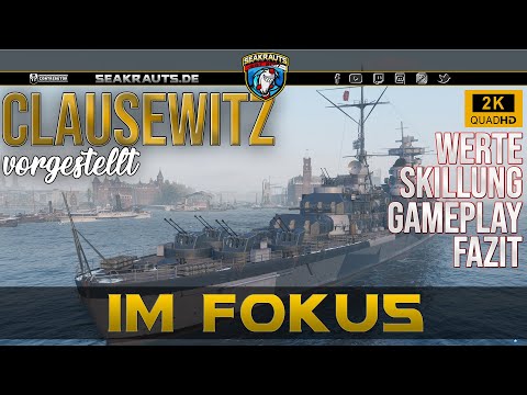 CLAUSEWITZ [T11 CA] - Review - Super oder doch ein Witz!? - World of Warships [Deutsch]
