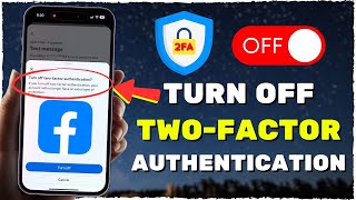 How To Turn Off Two Factor Authentication On Facebook (NEW UPDATE)