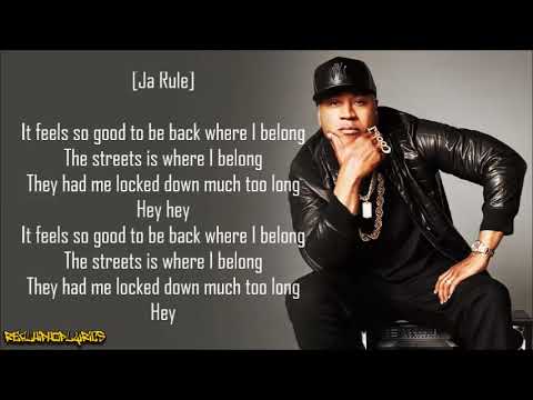 LL Cool J - Back Where I Belong ft. Ja Rule (Lyrics)