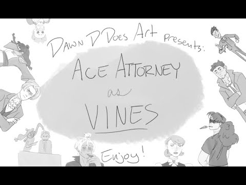 Ace Attorney as Vines | Animatic