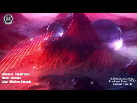 Breakbeat 2020 // Sansbreaks - Cornada
