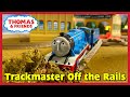 Trackmaster Off The Rails UK
