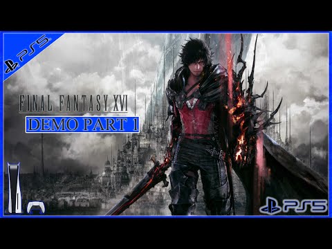 FINAL FANTASY 16 Gameplay Walkthrough Part 1 FULL DEMO [4K 60FPS PS5] - WOW!! - No Commentary
