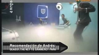 Track 9 ~ Recomendación de Andrés: Deadsy/The Key To Gramercy Park