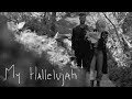 Bryan & Katie Torwalt - My Hallelujah (Official Music Video)