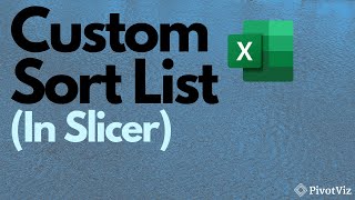 How to create a Custom Sort List in Slicer
