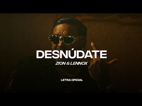Zion & Lennox - Desnúdate (Lyric Video) | CantoYo