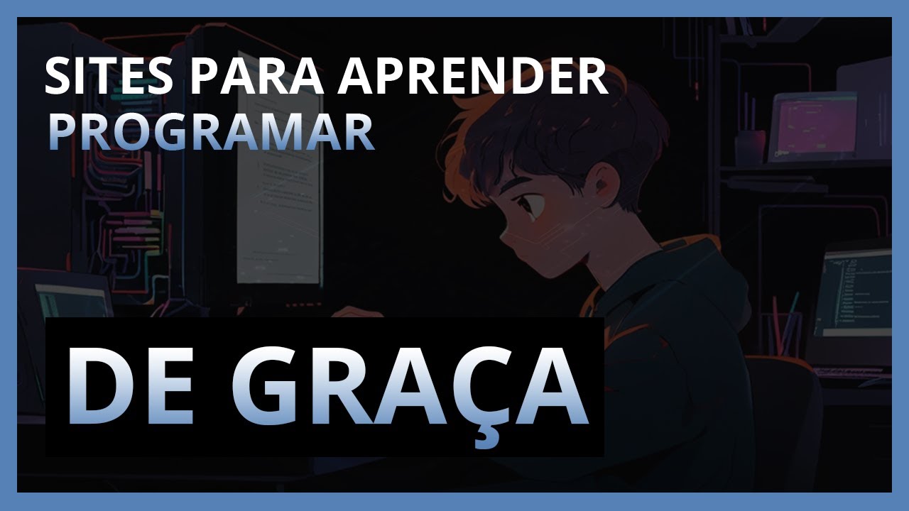 Sites para aprender programação de graça!