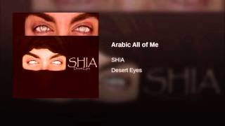 Shia - Arabic All Of Me video