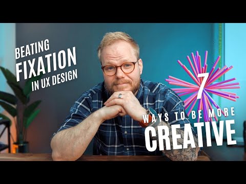 7 Principles to Become a More Creative UX Designer (or Anyone Else)