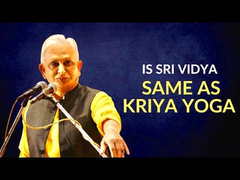 Is Sri Vidya the same as Kriya? | Sri M