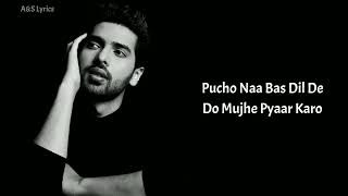 Pyaar Manga Hai (LYRICS) Armaan Malik, Neeti Mohan, Abhijit Vaghani, Manoj Muntashir