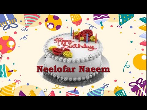 Neelofar Naeem Birthday Cake | Happy Birthday Neelofar Naeem #birthday #wishes #neelofar #naeem