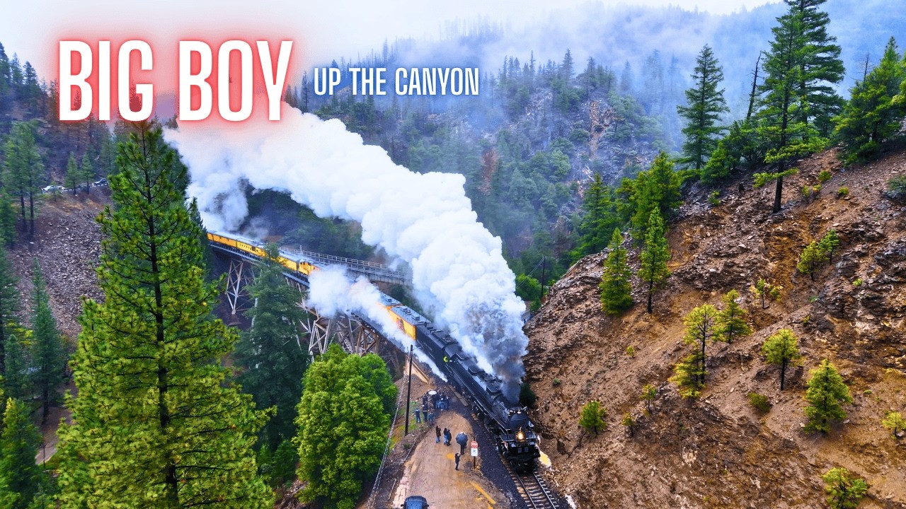 BIG BOY Climbs the Stormy FEATHER RIVER CANYON