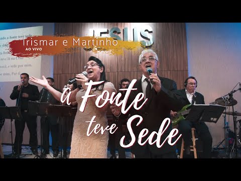Irismar e Martinho - A fonte teve sede (Clip Oficial)