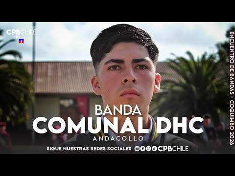 Banda Comunal DHC de Andacollo - Encuentro ASOIBAND Coquimbo 2026