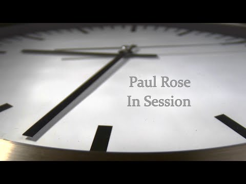 Paul Rose - In Session