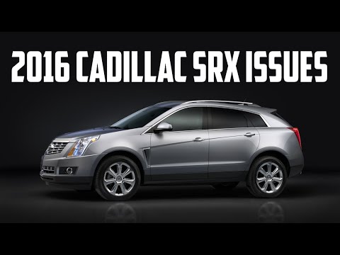 2016 Cadillac SRX Problems and Recall