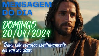 MENSAGEM DO DIA - 20/04/2025 - DOMINGO