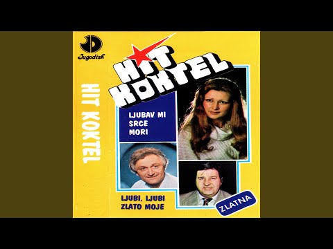 Ljubi, ljubi, zlato moje