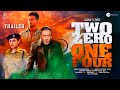 TWO ZERO ONE FOUR || OFFICIAL TRAILER 2024||Tiger Shroff, jackie  shroff, Ranimukharjee|filmifam