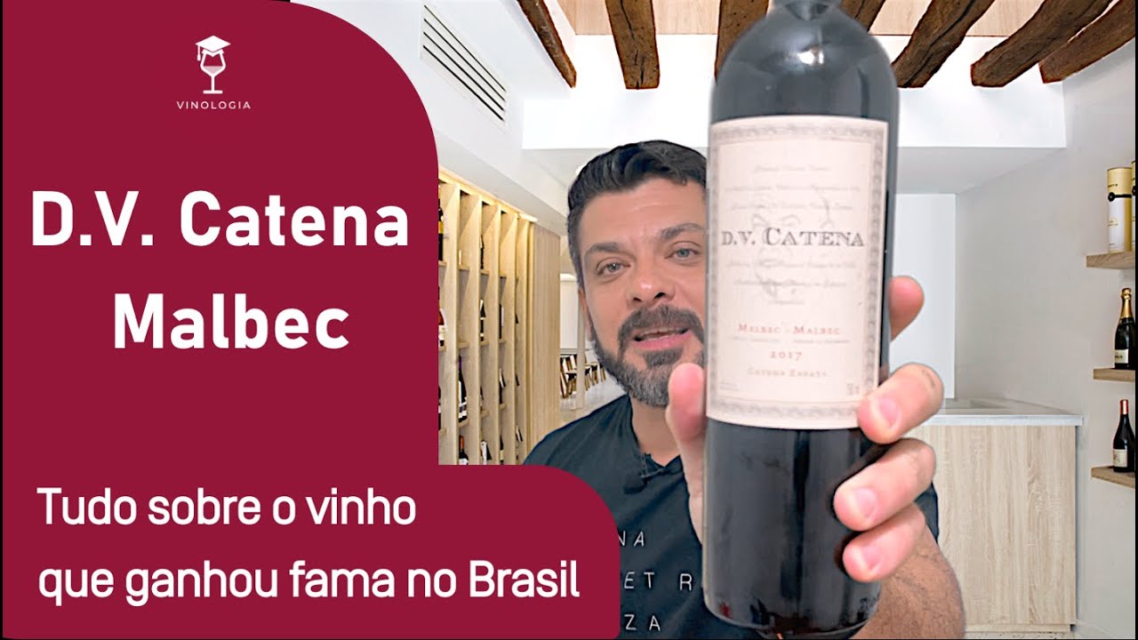DV Catena Malbec - Saiba tudo sobre o vinho que criou fama no Brasil