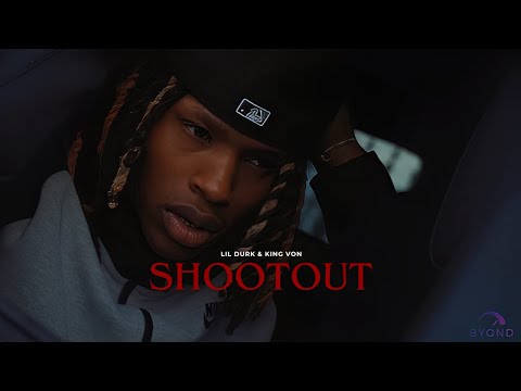 Lil Durk & King Von - Shootout (Music Video)