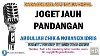 Download lagu Abdullah Chik - Joget Jauh Pandangan | Karaoke Tanpa Vokal | Video Lirik HD mp3 Download lagu Abdullah Chik - Joget Jauh Pandangan | Karaoke Tanpa Vokal | Video Lirik HD mp3