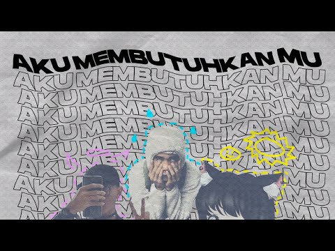 Noya Clarissa ft. Lil $ilit, Psaiki - Aku Membutuhkanmu Pt.2 (Prod. happytears)