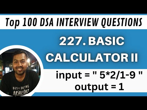 Leetcode 227 Basic Calculator Ii Solution Explained Java