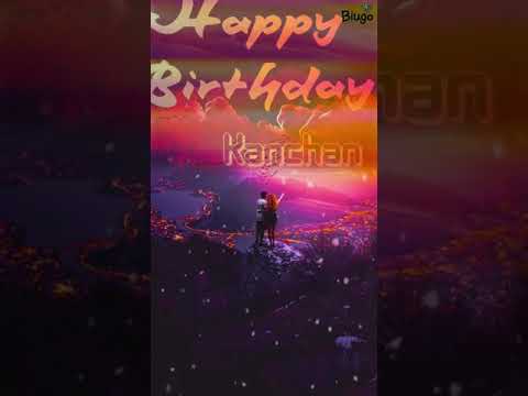 happy birthday kanchan