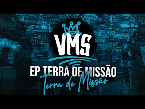 TERRA DE MISSÃO - ALIANÇA VMS