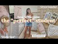 How To Become The PERFECT Student Study Tips Back To School Supplies Straight A Energy