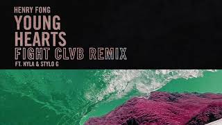 Henry Fong - Young Hearts (feat. Nyla &amp; Stylo G) [FIGHT CLVB Remix] | Dim Mak Records