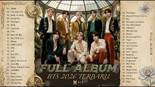 Download lagu KUMPULAN LAGU BTS TERBARU 2026 💜 Hits Terbaik BTS Paling Enak Didengar Sepanjang Masa mp3