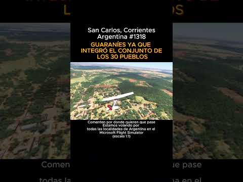 San Carlos, Corrientes desde el Microsoft Flight Simulator #sancarlos #corrientes #msfs #argentina